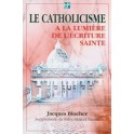 Catholicisme Lumière L Écriture Sainte (Le)