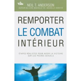 Remporter Le Combat Int&eacute;rieur