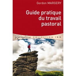 Guide Pratique Du Travail Pastoral