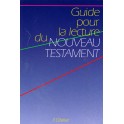 Guide Pour La Lecture Du NT