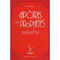 Apotres Et  Prophetes Aujourd Hui