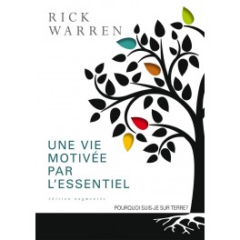 Une Vie Motivee Par L Essentiel