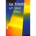 Trinité : Un Seul Dieu