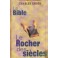 Bible Le Rocher Des Siècles