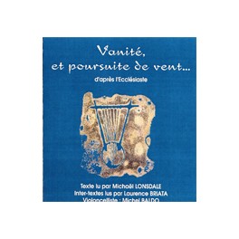 Eccclésiaste Cd Vanité Et Poursuite De Vent