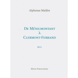 De Ménilmontant À Clermont-Ferand De Ménilmontant À Clermont-Ferand
