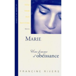 Lignée De La Grâce/Marie Femme D Obéissance Série