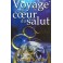 Voyage Au Coeur Du Salut