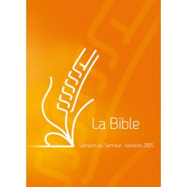 Bible Semeur Revision 2015, Couverture Orange