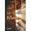 Pardon (Le) Éd.Sotéria