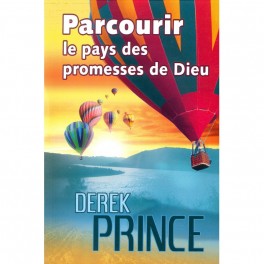 Parcourir Le Pays Des Promeses De Dieu