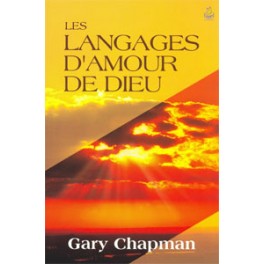 Langages D Amour De Dieu (Les) Langages D Amour De Dieu (Les)