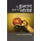 Guerre Pour La Verite - Le Combat Pour La Certitude Dans Un Siecle De Tromperie