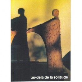 Au-Delà De La Solitude Ouverte Au-Delà De La Solitude Ouverte