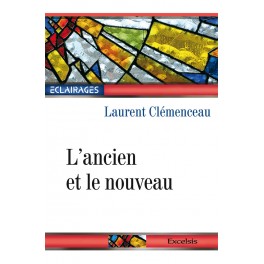 Ancien et le nouveau 