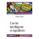 Foi intelligente et équilibrée 