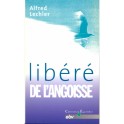 Libéré De L Angoisse