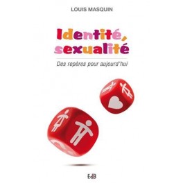 Identite Et Sexualite Des Reperes Pour Aujourd Hui Identite Et Sexualite Des Reperes Pour Aujourd Hui