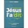 Et Pourtant Jesus L A Dit