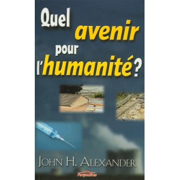 Quel Avenir Pour L Humanité ?