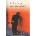 Eglise Pourquoi S Y Risquer