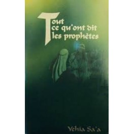Tout Ce Qu On Dit Les Prophètes Tout Ce Qu On Dit Les Prophètes