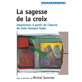 Sagesse De La Croix (La)
