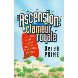 Ascension(L )La Clameur Royale