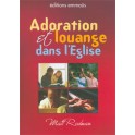 Adoration Et Louange Dans Eglise 15X21 115 Pages