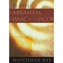 Dieu D Abraham D`Isaac Et De Jacob