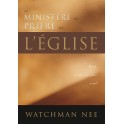 Ministere De Prière De L  Eglise : Dieu Oeuvre