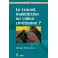 Travail, Malédiction Ou Valeur Chrétienne ? (Le)