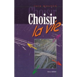 Choisir La Vie Éd.Barnabas Choisir La Vie Éd.Barnabas