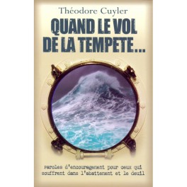 Quand Le Vol De La Tempête