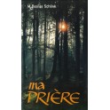 Ma Prière B.Schlink