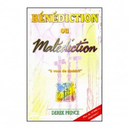 Benediction Ou Malediction