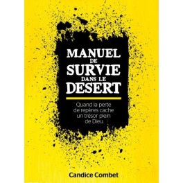 Manuel De Survie Dans Le Desert Manuel De Survie Dans Le Desert