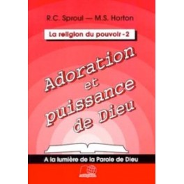 Adoration Et Puissance De Dieu