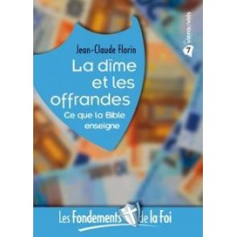 Fondements De La Foi 7 Dîme Et Les Offrandes