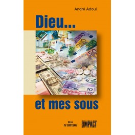 Dieu Et Mes Sous