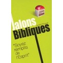 Soyez Remplis De L Esprit-Jalons Bibliques