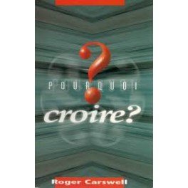 Pourquoi Croire Carswell