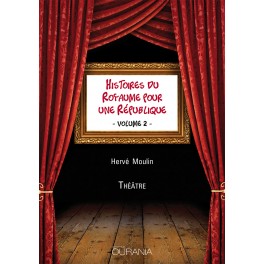 Histoires Du Royaume Pour Une Republique Vol 2 Theatre