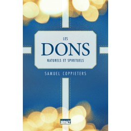Les dons naturels et spirituels