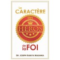 Caractere Des Heros De La Foi