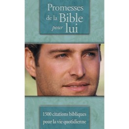 Promesses De La Bible Pour Lui