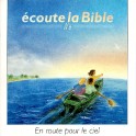 Ecoute La Bible 6 En Route Pour Le Ciel