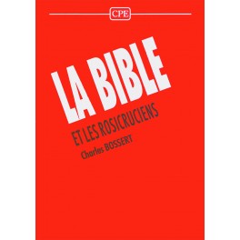 Bible Et Les Rosicruciens