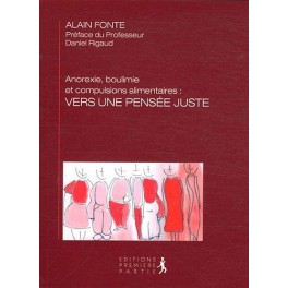 Anorexie Boulimie Et Compulsion Alimentaires Vers Une Pensée Juste