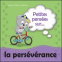 Petites Pensees Sur La Perseverance